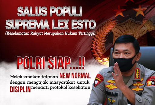 Kapolri Tegaskan Akan Menindak Tegas Siapapun Yang Melanggar Ketertiban Umum